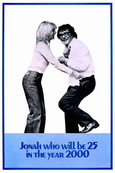 Jonah Who Will Be 25 in the Year 2000